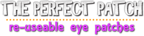 Perfect Eye Patch